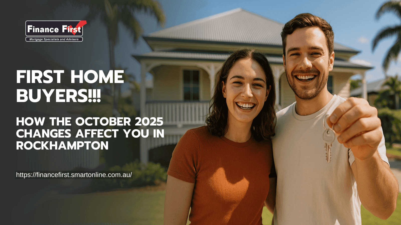 first_home_buyer_October_2025_changes_Rockhampton